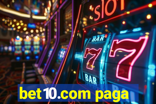 bet10.com paga